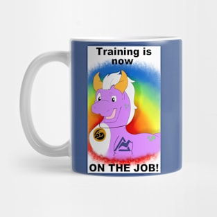 Training is now on the Job Mug